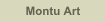 Montu Art